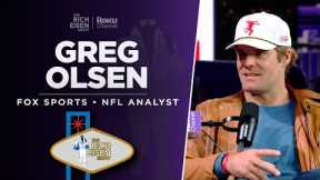 FOX Sports’ Greg Olsen Talks Tom Brady, Super Bowl & More with Rich Eisen | Full Interview