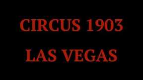 Best shows in Las Vegas Nv 2017:  Circus 1903 Best July Shows in Las Vegas