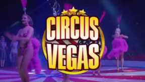 Circus Vegas On Wheels 2019