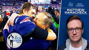 Patriots’ Dynasty Documentarian on the “Complicated” Brady/Belichick Relationship | Rich Eisen Show