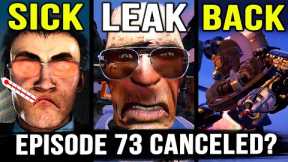 EPISODE 73 IS NOT GONNA BE RELEASED! DELAY AND REASONS - Skibidi Toilet Leaks & Theory | All Secrets