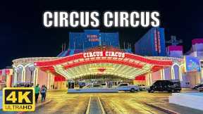 Circus Circus Las Vegas Walk - May 2024