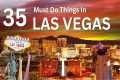 Top 35 Best Things To Do in Las Vegas 