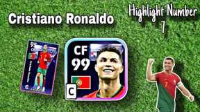 Cristiano Ronaldo 99 - Highlight Number 7 Review 🧠🥶 Efootball Mobile #efootball