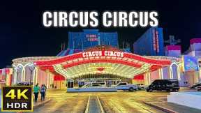 Circus Circus Las Vegas Walk - May 2024