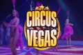 Circus Vegas On Wheels 2019