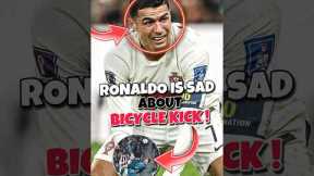 Ronaldo is Sad because he didn’t get award for Bicycle kick ! 🔥 #ronaldo #shorts