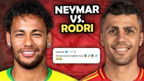 🔥 Neymar Jr Angry On Rodri | Defend Vini | Explain In Hindi