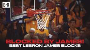 LeBron James' Most Iconic Blocks