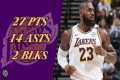 LeBron James 27 pts 14 asts 2 blks vs 