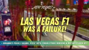 Vegas F1 Failure, Top Sphere Visuals, Casino World Record, Elvis' 90th & Durango Is Expanding!