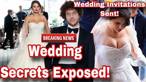 Selena Gomez Benny Blanco WEDDING SECRETS EXPOSED!