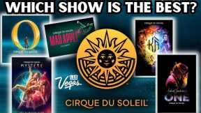 I Have Seen EVERY Cirque Show in Las Vegas! SEE WHERE THEY RANK!
