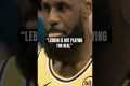 ''LeBron Ain't Playing For Real'' -