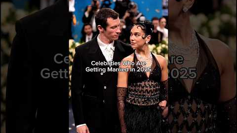 Celebrities Who Are Getting Married In 2025