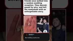 Selena Gomez Crashed a Wedding for Fun