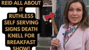REID ALL ABOUT IT - GMB “ STAR” MEANS EVEN MORE STAFF CUTS AFTER THIS SHAMBLES #GMB #ITV #money