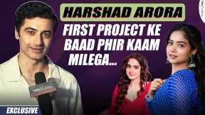 Harshad Arora On Influencers Getting Acting Offers, Controversy & OTT Projects | Exclusive