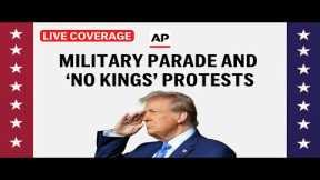 LIVE: Military parade in DC as ‘No Kings’ protests held against Trump
