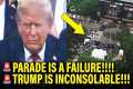 Trump PARADE turns into DISASTER as
