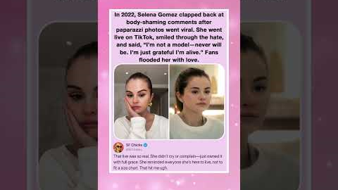 In 2022, Selena Gomez clapped back at body-shaming comments after paparazzi photos went viral.