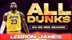 ALL DUNKS | LeBron James 2025 Season 👑 Every Dunk, Must See!
