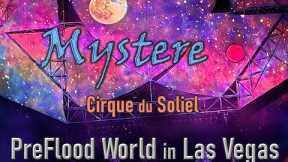 Mystere: Cirque du Soliel: PreFlood World in Las Vegas