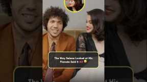The way Selena Gomez looked at his fiancée Benny Blanco said it all