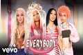 Nicki Minaj - Everybody (ft. Ice