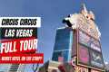 Circus Circus Las Vegas Full Tour
