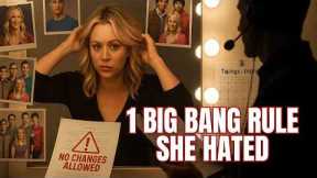 1 Rule Kaley Cuoco Was Forced to Follow on the Big Bang Theory