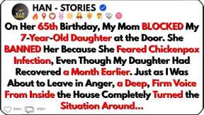 My Mom BANNED My 7-Year-Old Daughter from Her Birthday Party – What My DAD Did Shocked Everyone