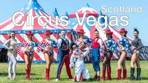 Circus Vegas 2025 Scotland