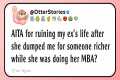 AITA for ruining my ex’s life after
