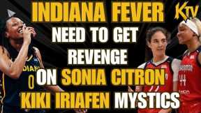 STEPHANIE WHITE Indiana Fever NEED TO GET REVENGE vs Sonia Citron Washington Mystics today