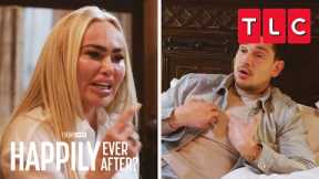 If You're Not Happy, Go! | 90 Day Fiance: Happily Ever After | TLC