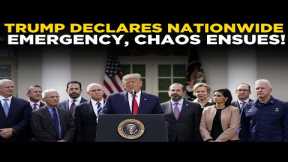 Donald Trump Declares Emergency LIVE | Historic White House Announcement Rocks the Nation!