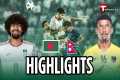 Highlights | Bangladesh vs Nepal |