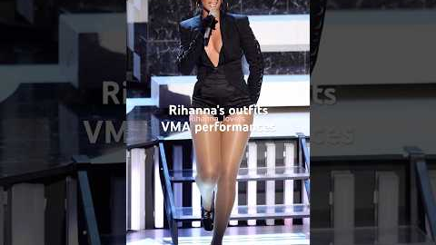 Rihanna's outfits VMA performances #rihanna #outfit #vma #mtvawards #performance