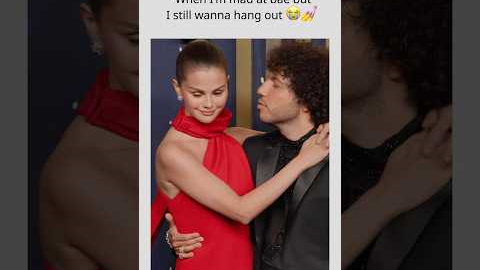 When I’m mad at bae but I still wanna hang out 😭💅#SelenaGomez #BennyBlanco #SelenaFamily