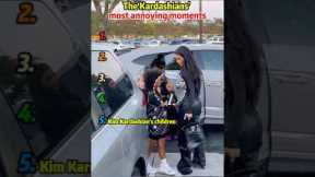 The Kardashians' most annoying moments#star #celebrity #usa #funny #Kardashian family #Kim
