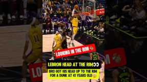 LeBron HEAD at the RIM DUNK at 41👽