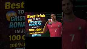 Best Trick To Get Cristiano Ronaldo | 100% Working Tricks | #shortfeed #pes #efootball #goshort