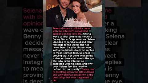 Leave Him Alone — Selena Gomez Fires Back at Trolls Attacking Benny Blanco’s Appearance