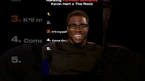 Ranking Funniest Moments Kevin Hart and The Rock