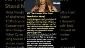 All The Celebs Who Can't Stand Nicki Minaj #shorts