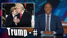 Josh Johnson Breaks Down Trump’s Weirdest Moments