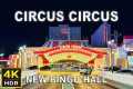 Circus Circus Las Vegas Walking Tour