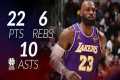 LeBron James 22 pts 6 rebs 10 asts vs 