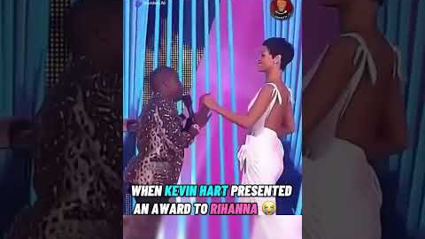 When Kevin Hart presented an award to Rihanna